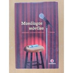 Monólogos móviles. mensajes...