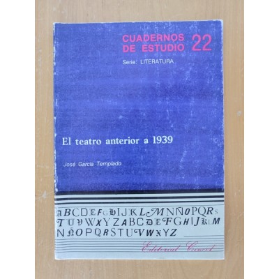 El teatro anterior a 1939